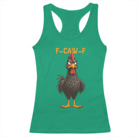 Funny F Caw F Grumpy Black Chicken Graphic Racerback Tank Top Moody Bird Meme for Sarcastic Animal Lovers - Wonder Print Shop