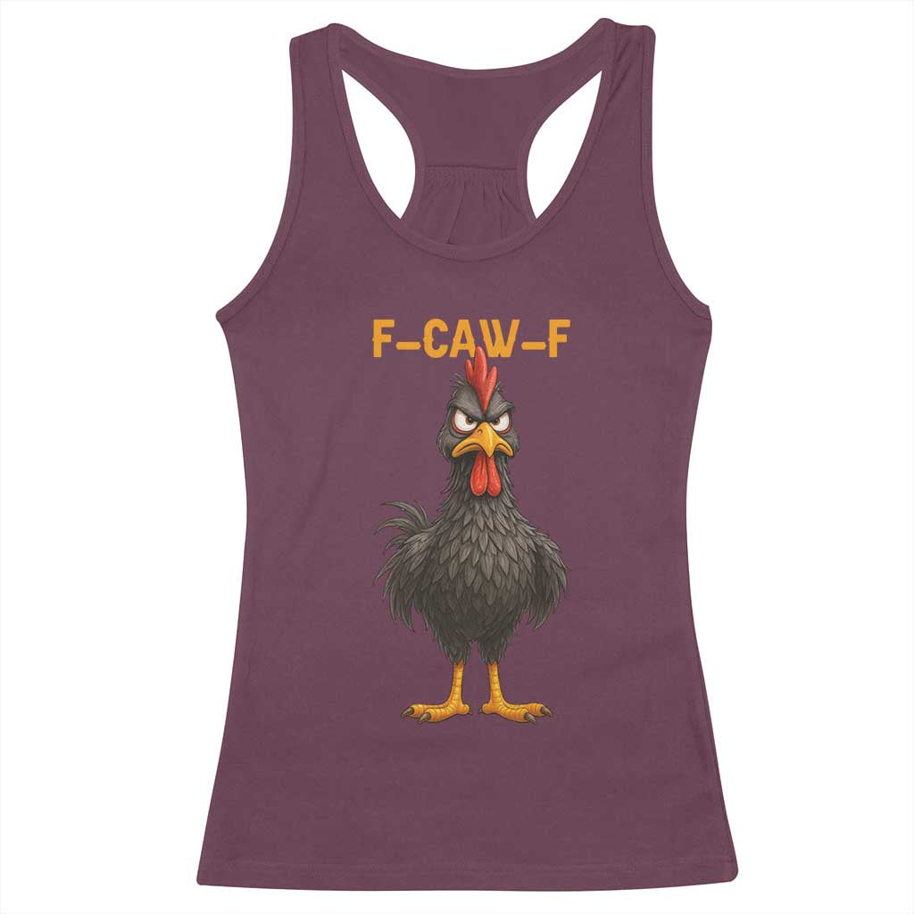 Funny F Caw F Grumpy Black Chicken Graphic Racerback Tank Top Moody Bird Meme for Sarcastic Animal Lovers - Wonder Print Shop