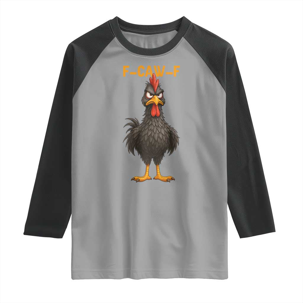 Funny F Caw F Grumpy Black Chicken Graphic Raglan Shirt Moody Bird Meme for Sarcastic Animal Lovers - Wonder Print Shop
