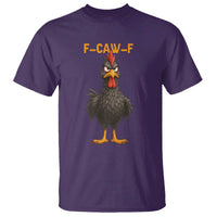 Funny F Caw F Grumpy Black Chicken Graphic T Shirt Moody Bird Meme for Sarcastic Animal Lovers - Wonder Print Shop