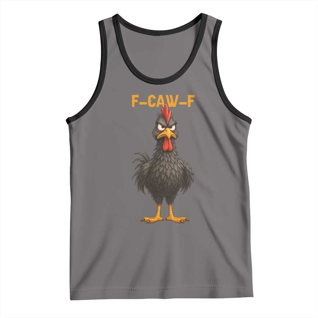 Funny F Caw F Grumpy Black Chicken Graphic Tank Top Moody Bird Meme for Sarcastic Animal Lovers - Wonder Print Shop