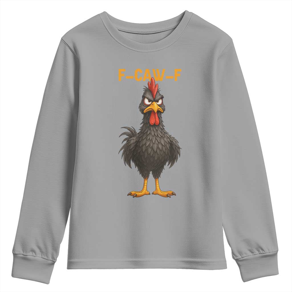 Funny F Caw F Grumpy Black Chicken Graphic Youth Sweatshirt Moody Bird Meme for Sarcastic Animal Lovers - Wonder Print Shop