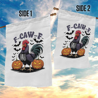 F Caw F Halloween Chicken Skeleton Garden Flag Spooky Funny Rooster Meme - Wonder Print Shop