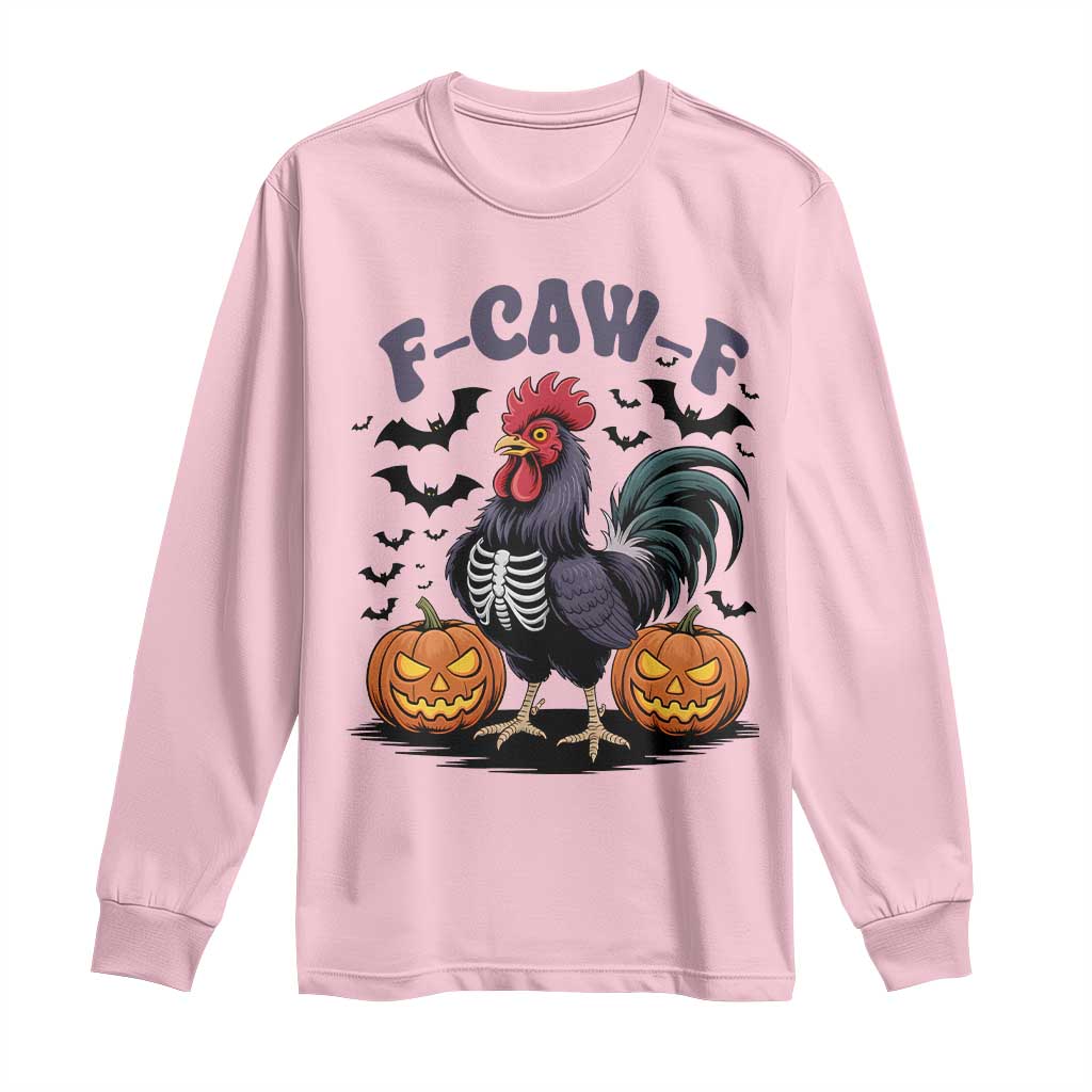 F Caw F Halloween Chicken Skeleton Long Sleeve Shirt Spooky Funny Rooster Meme - Wonder Print Shop