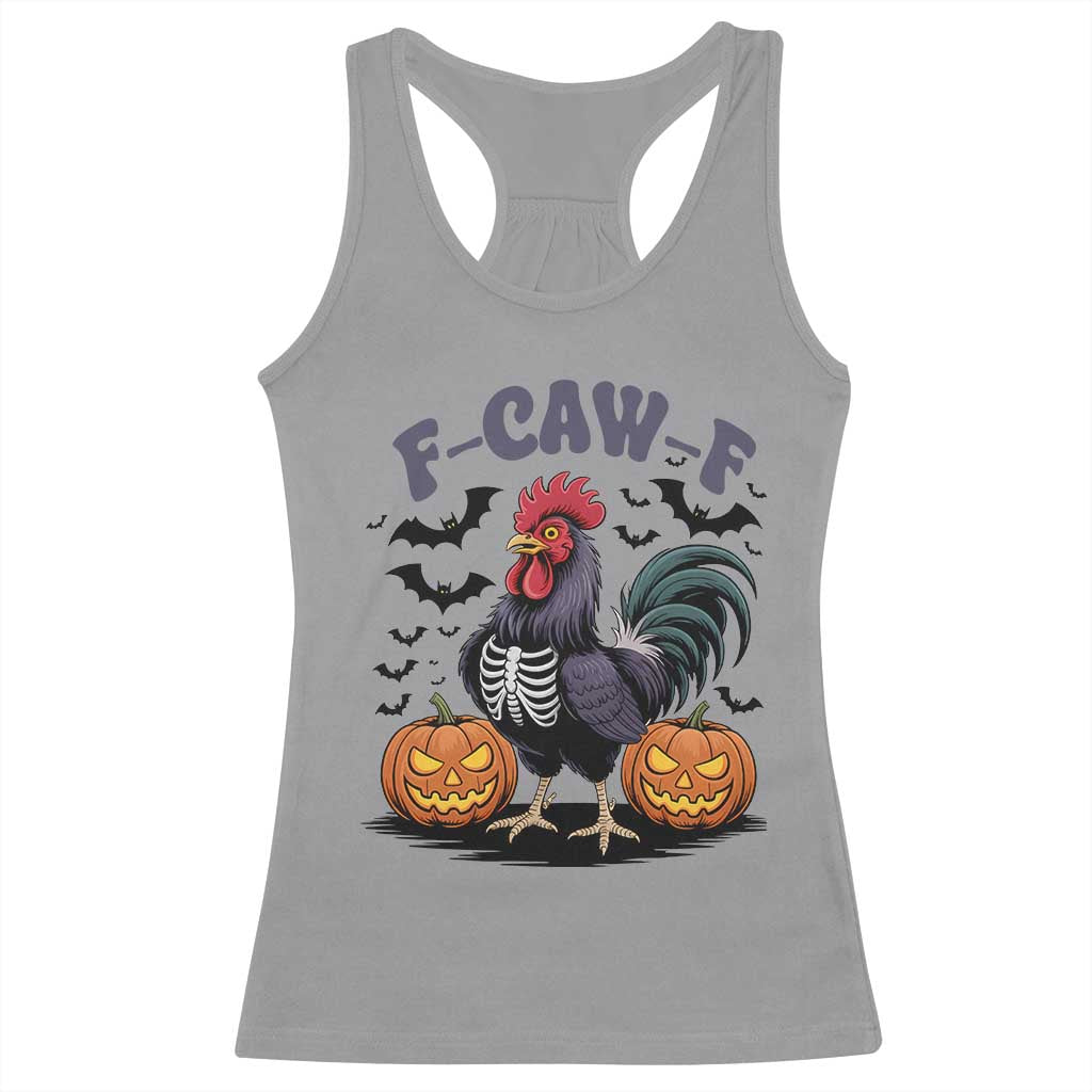 F Caw F Halloween Chicken Skeleton Racerback Tank Top Spooky Funny Rooster Meme - Wonder Print Shop