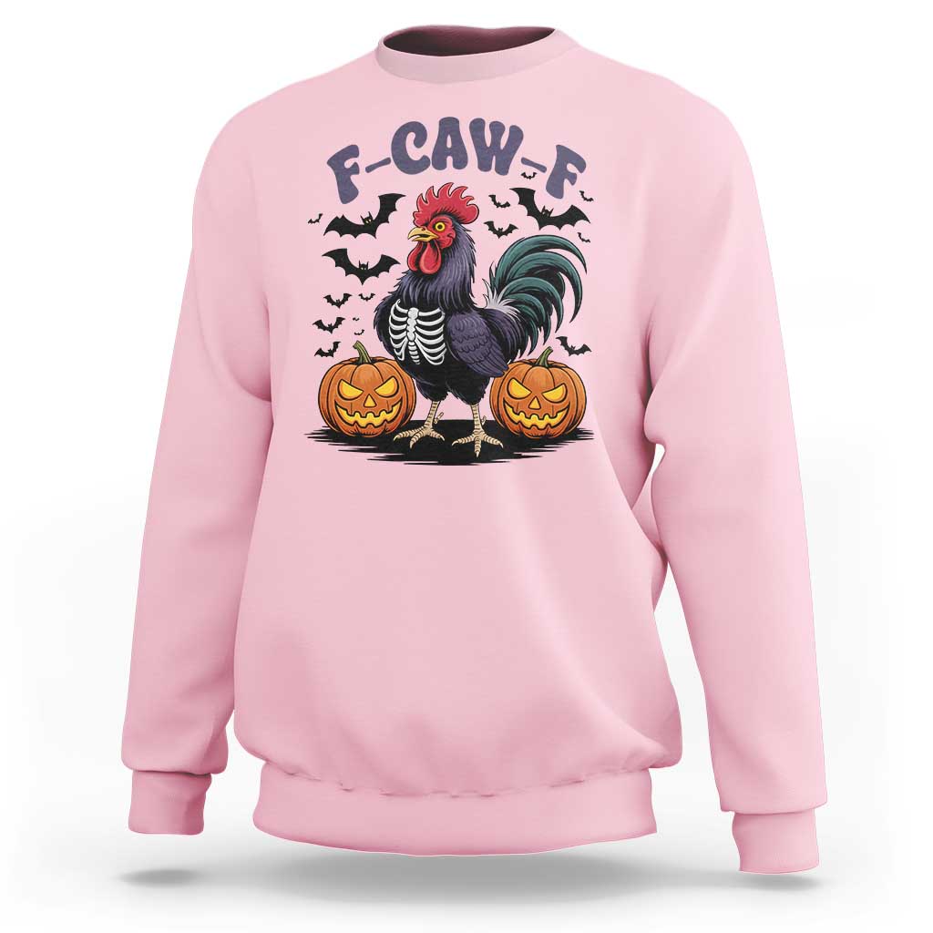 F Caw F Halloween Chicken Skeleton Sweatshirt Spooky Funny Rooster Meme - Wonder Print Shop