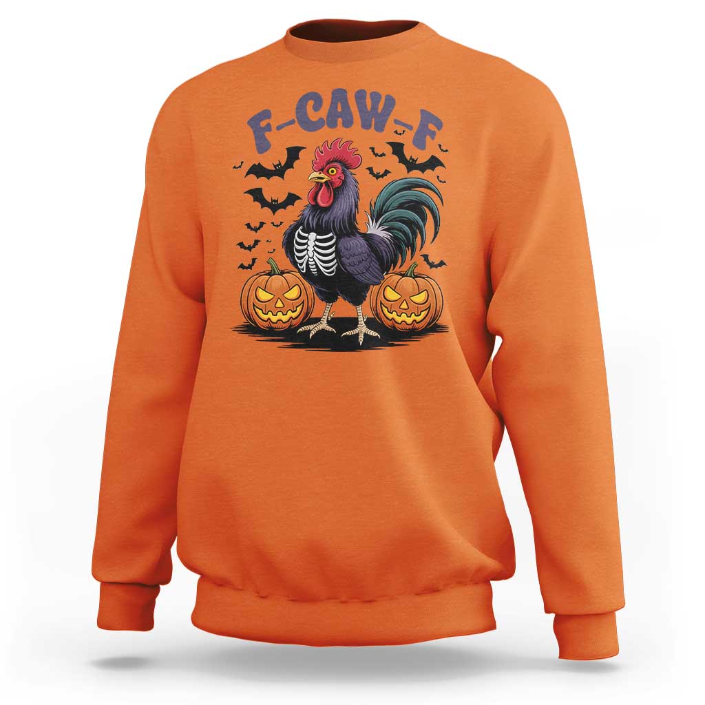 F Caw F Halloween Chicken Skeleton Sweatshirt Spooky Funny Rooster Meme - Wonder Print Shop