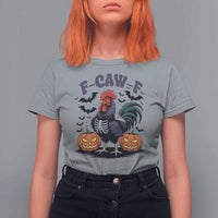 F Caw F Halloween Chicken Skeleton T Shirt For Women Spooky Funny Rooster Meme - Wonder Print Shop