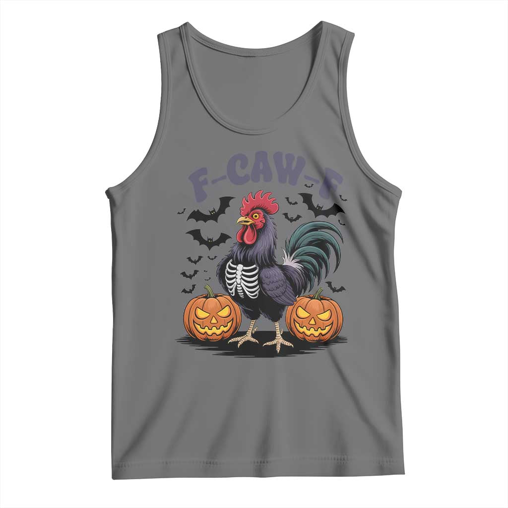 F Caw F Halloween Chicken Skeleton Tank Top Spooky Funny Rooster Meme - Wonder Print Shop