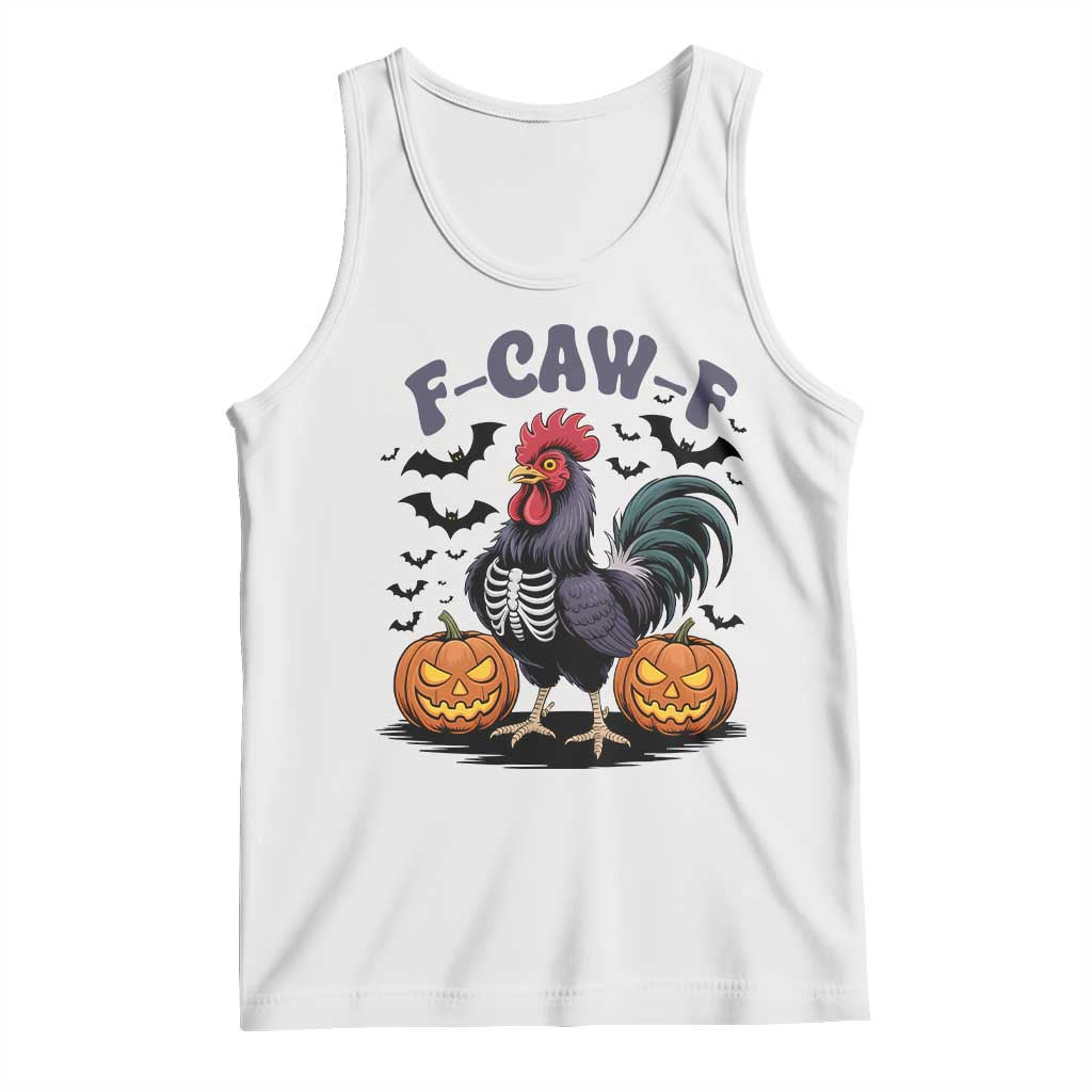 F Caw F Halloween Chicken Skeleton Tank Top Spooky Funny Rooster Meme - Wonder Print Shop