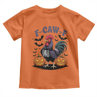 F Caw F Halloween Chicken Skeleton Toddler T Shirt Spooky Funny Rooster Meme - Wonder Print Shop