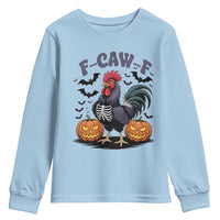 F Caw F Halloween Chicken Skeleton Youth Sweatshirt Spooky Funny Rooster Meme - Wonder Print Shop