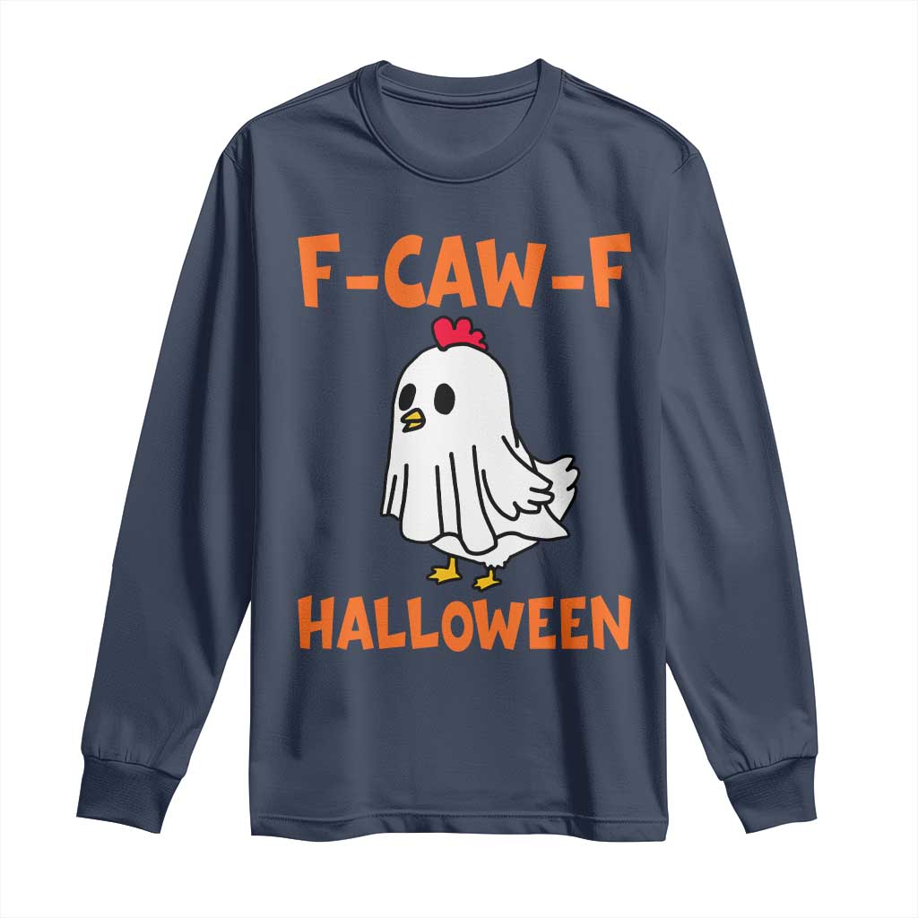 F Caw F Ghost Chicken Costume Long Sleeve Shirt Funny Cute Halloween Poultry Lover - Wonder Print Shop