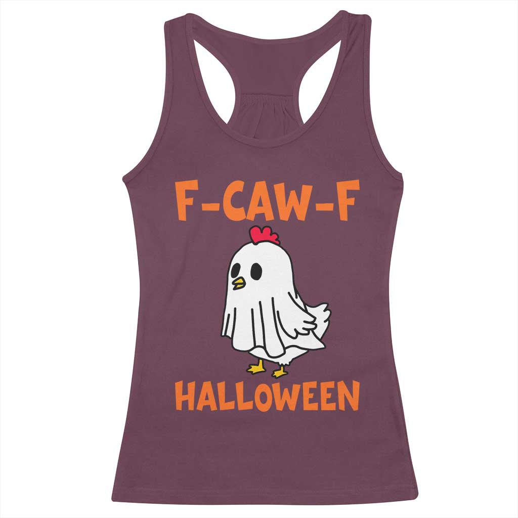 F Caw F Ghost Chicken Costume Racerback Tank Top Funny Cute Halloween Poultry Lover - Wonder Print Shop