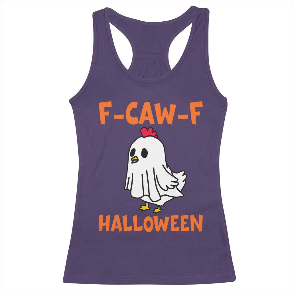 F Caw F Ghost Chicken Costume Racerback Tank Top Funny Cute Halloween Poultry Lover - Wonder Print Shop
