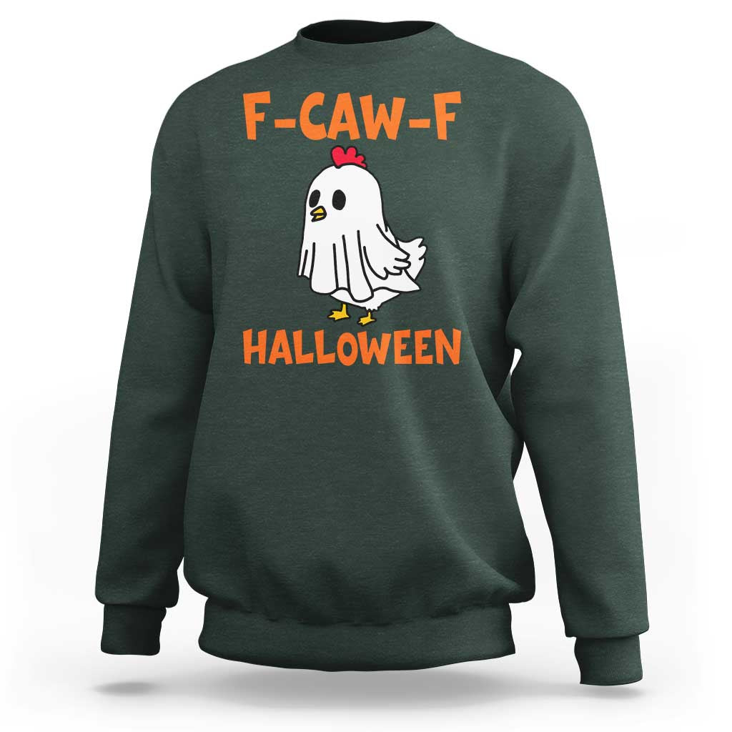 F Caw F Ghost Chicken Costume Sweatshirt Funny Cute Halloween Poultry Lover - Wonder Print Shop