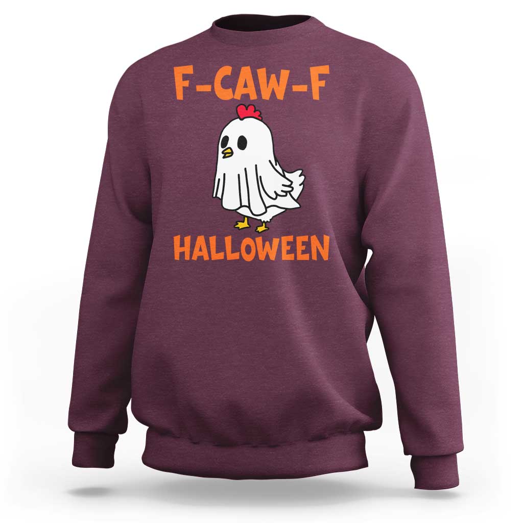 F Caw F Ghost Chicken Costume Sweatshirt Funny Cute Halloween Poultry Lover - Wonder Print Shop