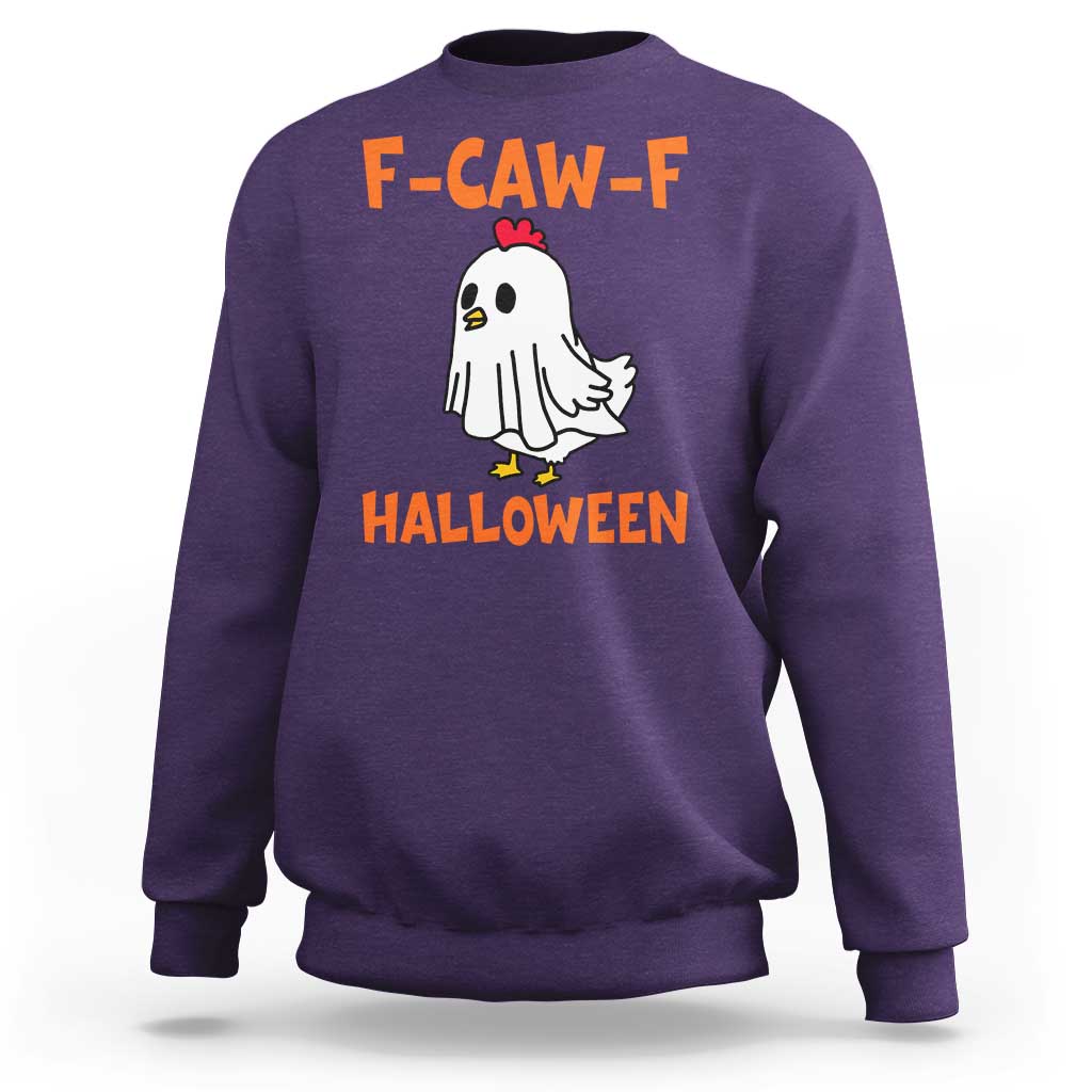 F Caw F Ghost Chicken Costume Sweatshirt Funny Cute Halloween Poultry Lover - Wonder Print Shop