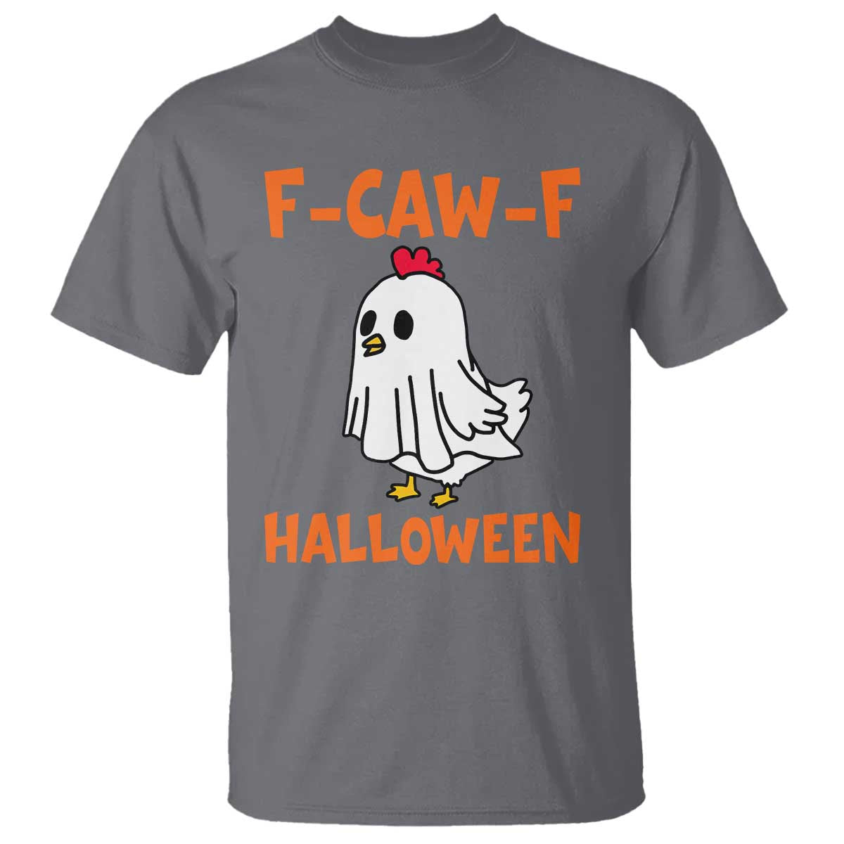 F Caw F Ghost Chicken Costume T Shirt Funny Cute Halloween Poultry Lover - Wonder Print Shop