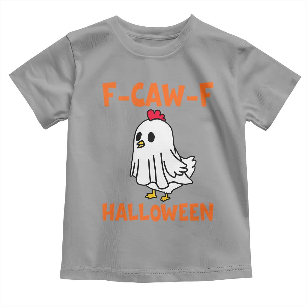 F Caw F Ghost Chicken Costume Toddler T Shirt Funny Cute Halloween Poultry Lover - Wonder Print Shop
