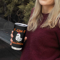 F Caw F Ghost Chicken Costume Tumbler Cup Funny Cute Halloween Poultry Lover - Wonder Print Shop