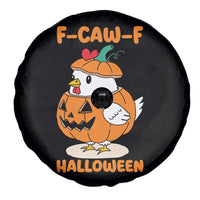 F Caw F Chicken Cute Halloween Costume Spare Tire Cover Funny Jack O LAttern Poultry Meme Fall Vibes - Wonder Print Shop