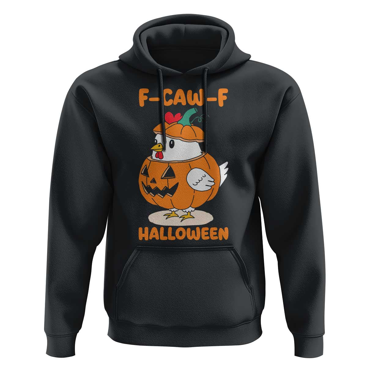 F Caw F Chicken Cute Halloween Costume Hoodie Funny Jack O LAttern Poultry Meme Fall Vibes - Wonder Print Shop