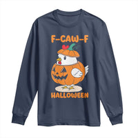 F Caw F Chicken Cute Halloween Costume Long Sleeve Shirt Funny Jack O LAttern Poultry Meme Fall Vibes - Wonder Print Shop