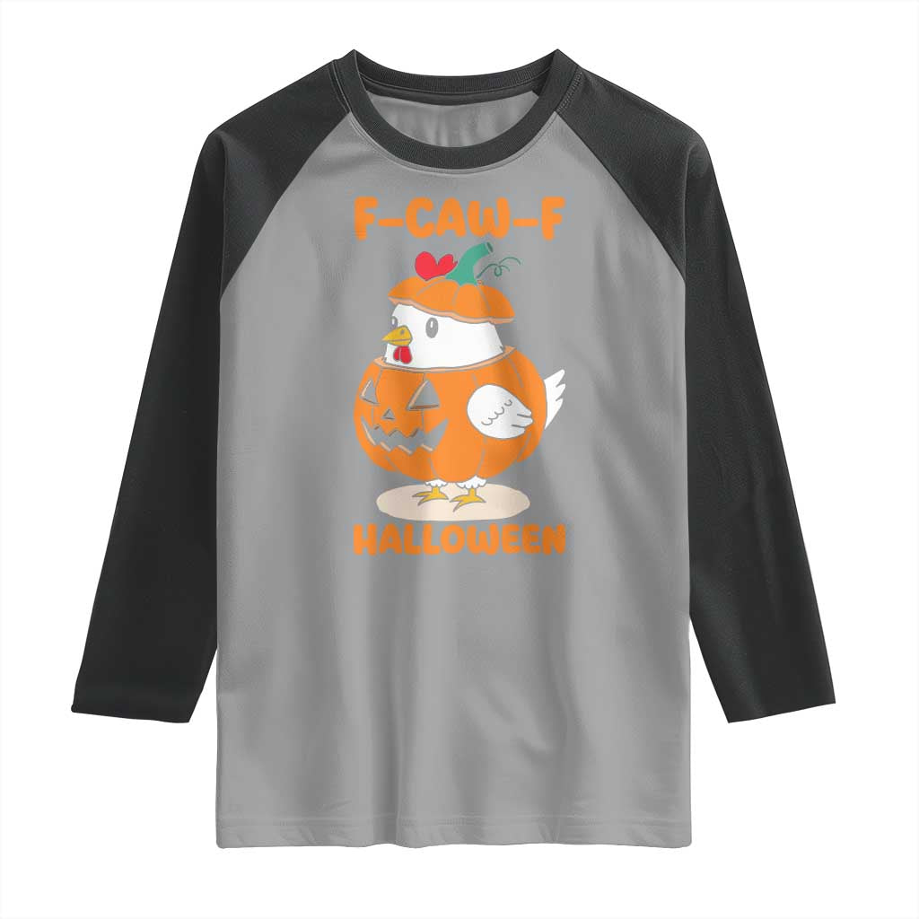 F Caw F Chicken Cute Halloween Costume Raglan Shirt Funny Jack O LAttern Poultry Meme Fall Vibes - Wonder Print Shop