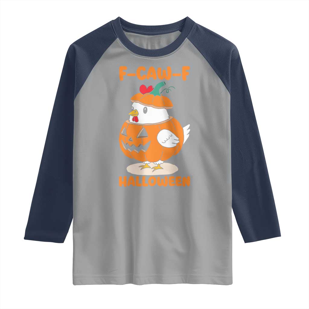 F Caw F Chicken Cute Halloween Costume Raglan Shirt Funny Jack O LAttern Poultry Meme Fall Vibes - Wonder Print Shop