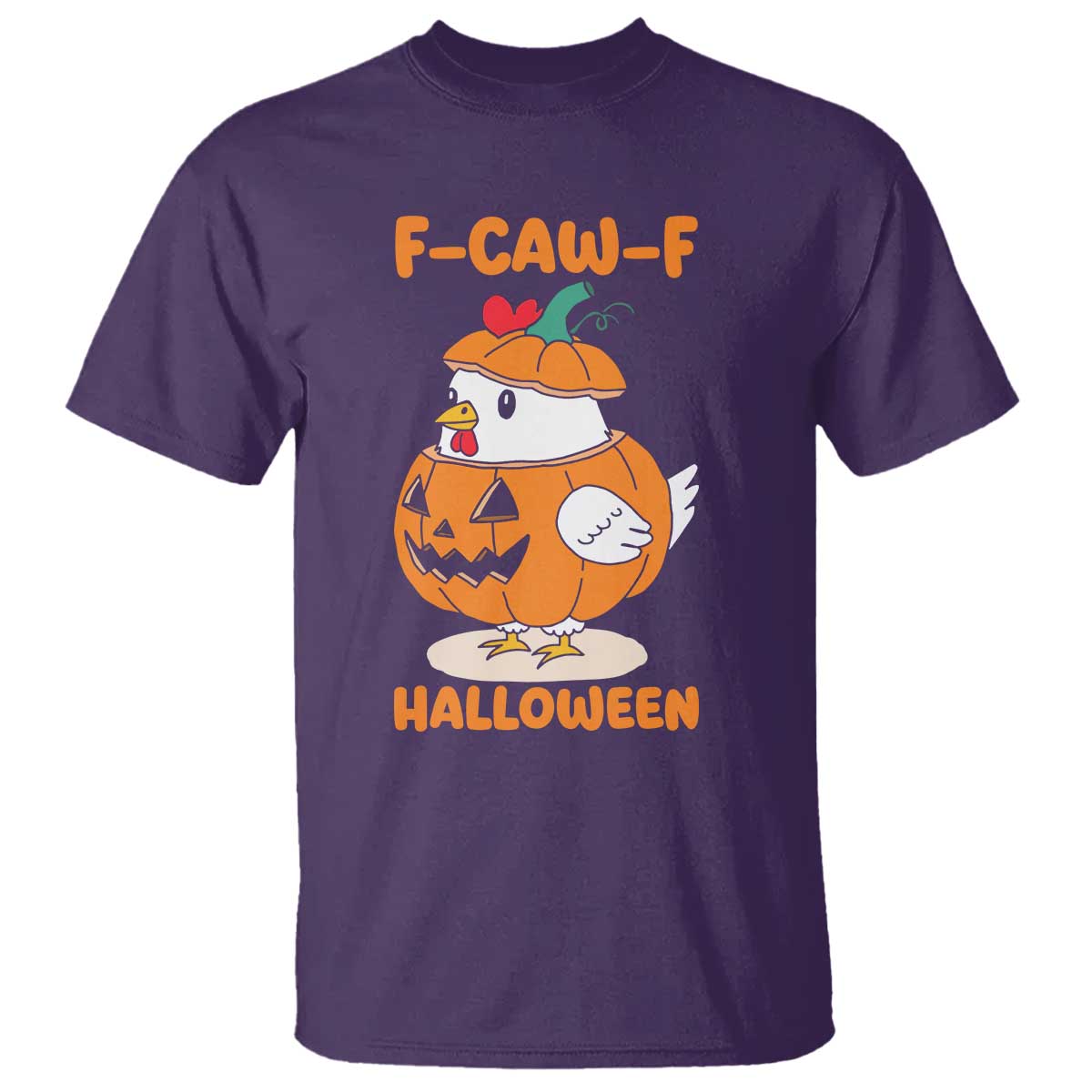 F Caw F Chicken Cute Halloween Costume T Shirt Funny Jack O LAttern Poultry Meme Fall Vibes - Wonder Print Shop