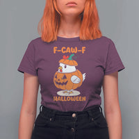 F Caw F Chicken Cute Halloween Costume T Shirt For Women Funny Jack O LAttern Poultry Meme Fall Vibes - Wonder Print Shop
