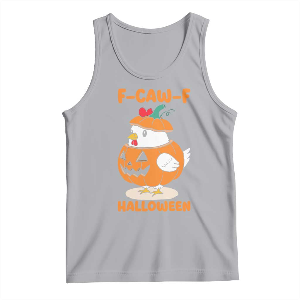 F Caw F Chicken Cute Halloween Costume Tank Top Funny Jack O LAttern Poultry Meme Fall Vibes - Wonder Print Shop