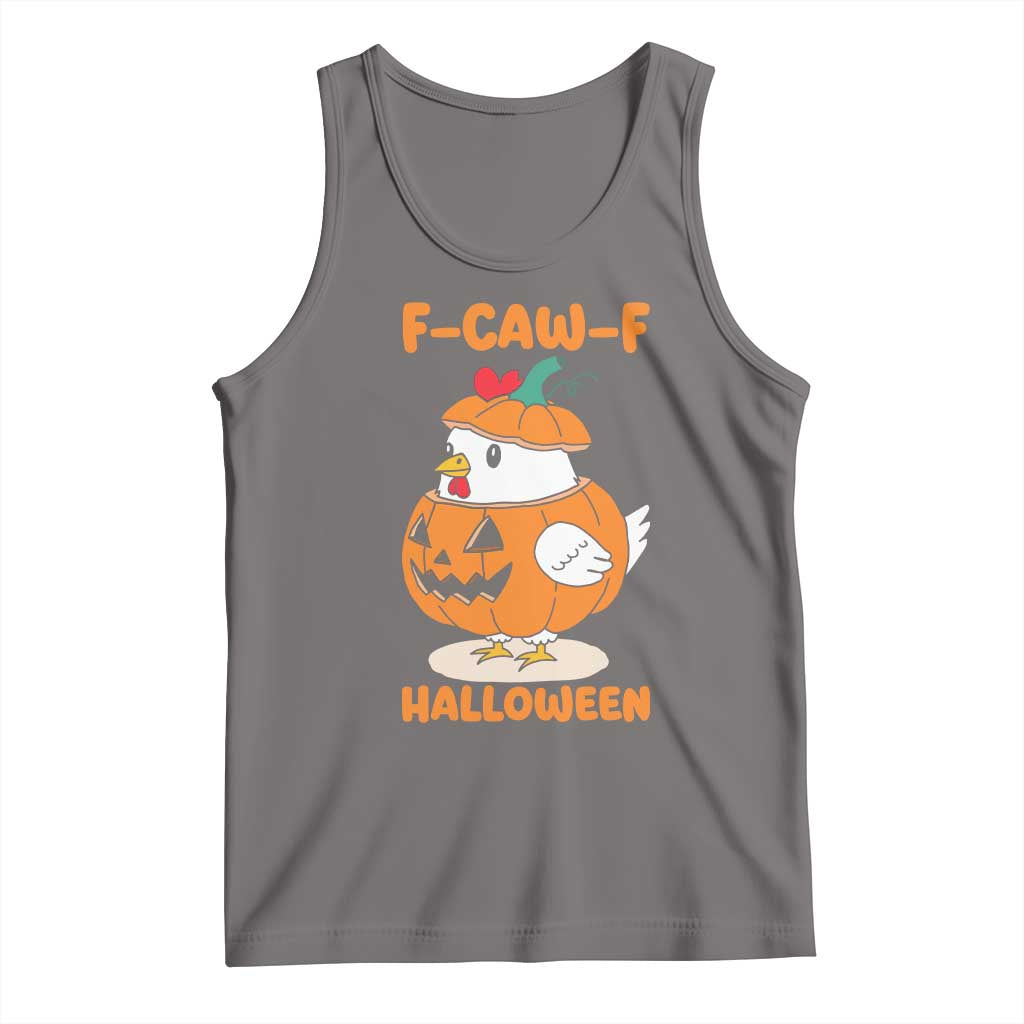 F Caw F Chicken Cute Halloween Costume Tank Top Funny Jack O LAttern Poultry Meme Fall Vibes - Wonder Print Shop