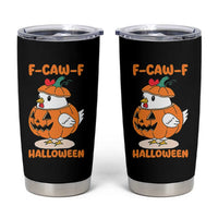 F Caw F Chicken Cute Halloween Costume Tumbler Cup Funny Jack O LAttern Poultry Meme Fall Vibes - Wonder Print Shop