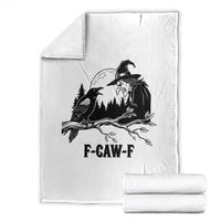 F Caw F Gothic Raven and Witch Throw Blanket Funny Halloween Spooky October Vibes - Wonder Print Shop