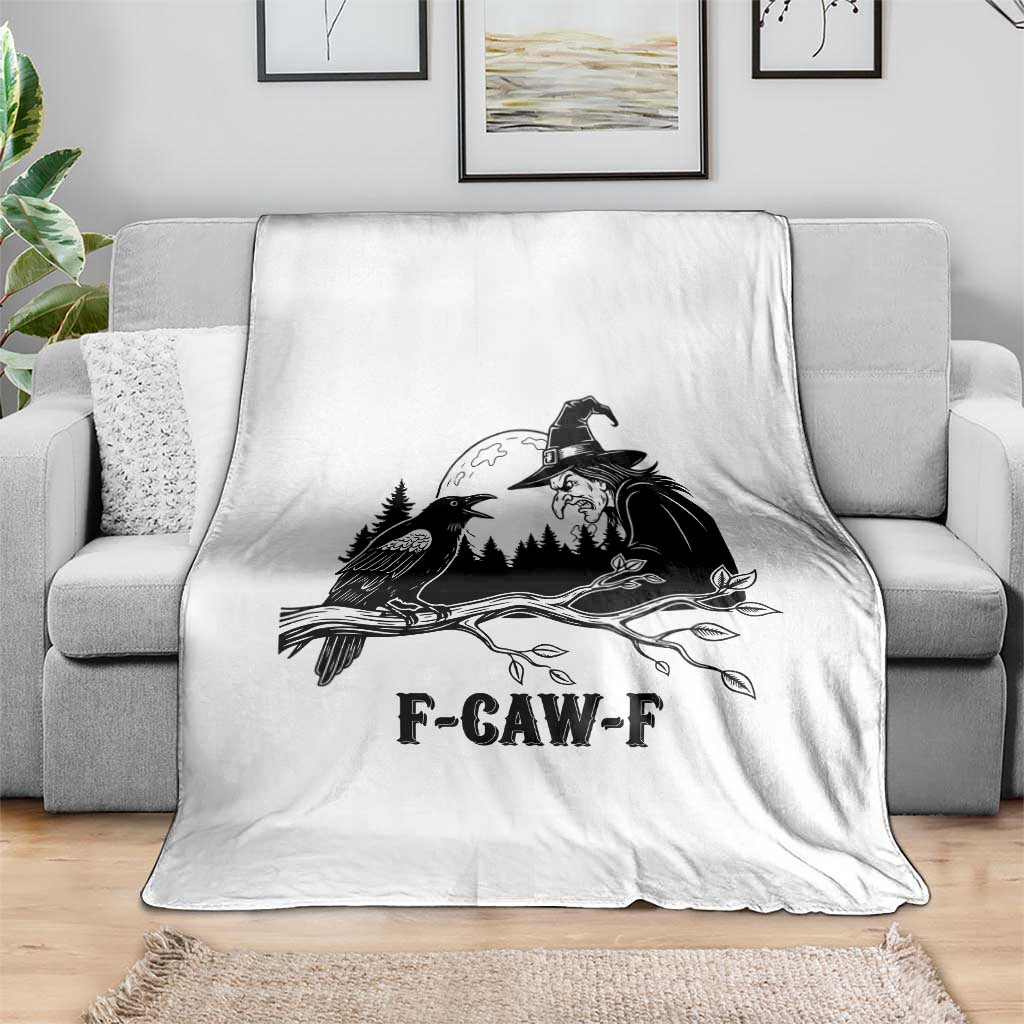 F Caw F Gothic Raven and Witch Throw Blanket Funny Halloween Spooky October Vibes - Wonder Print Shop