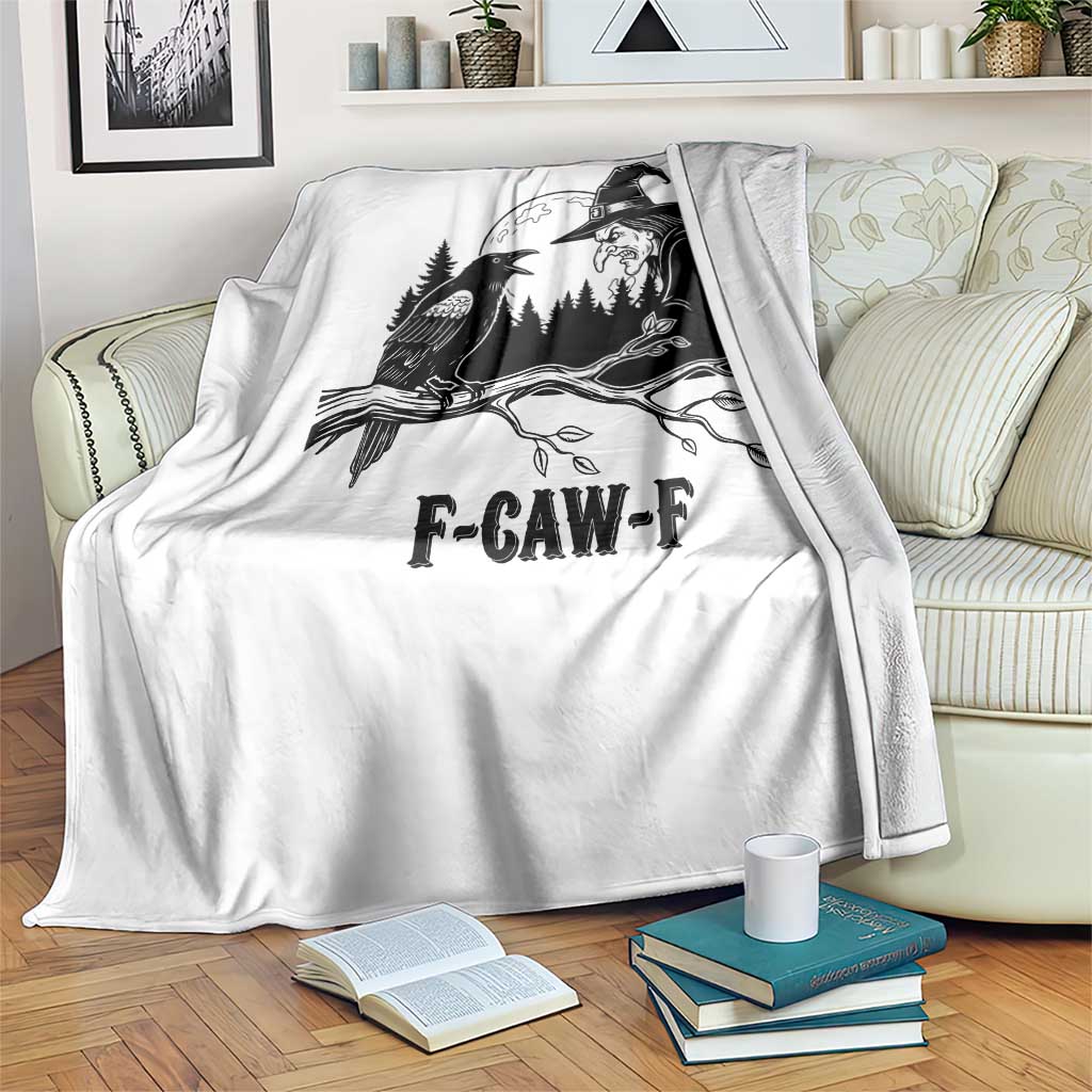 F Caw F Gothic Raven and Witch Throw Blanket Funny Halloween Spooky October Vibes - Wonder Print Shop