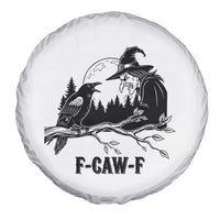 F Caw F Gothic Raven and Witch Spare Tire Cover Funny Halloween Spooky October Vibes - Wonder Print Shop