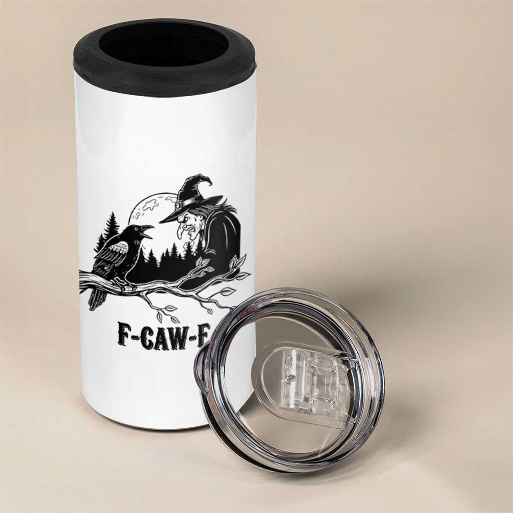 F Caw F Gothic Raven and Witch 4 in 1 Can Cooler Tumbler Funny Halloween Spooky October Vibes - Wonder Print Shop