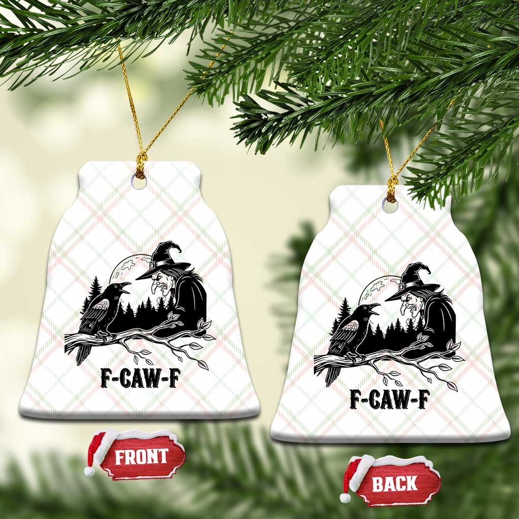 F Caw F Gothic Raven and Witch Ceramic Ornament Funny Halloween Spooky October Vibes - Wonder Print Shop