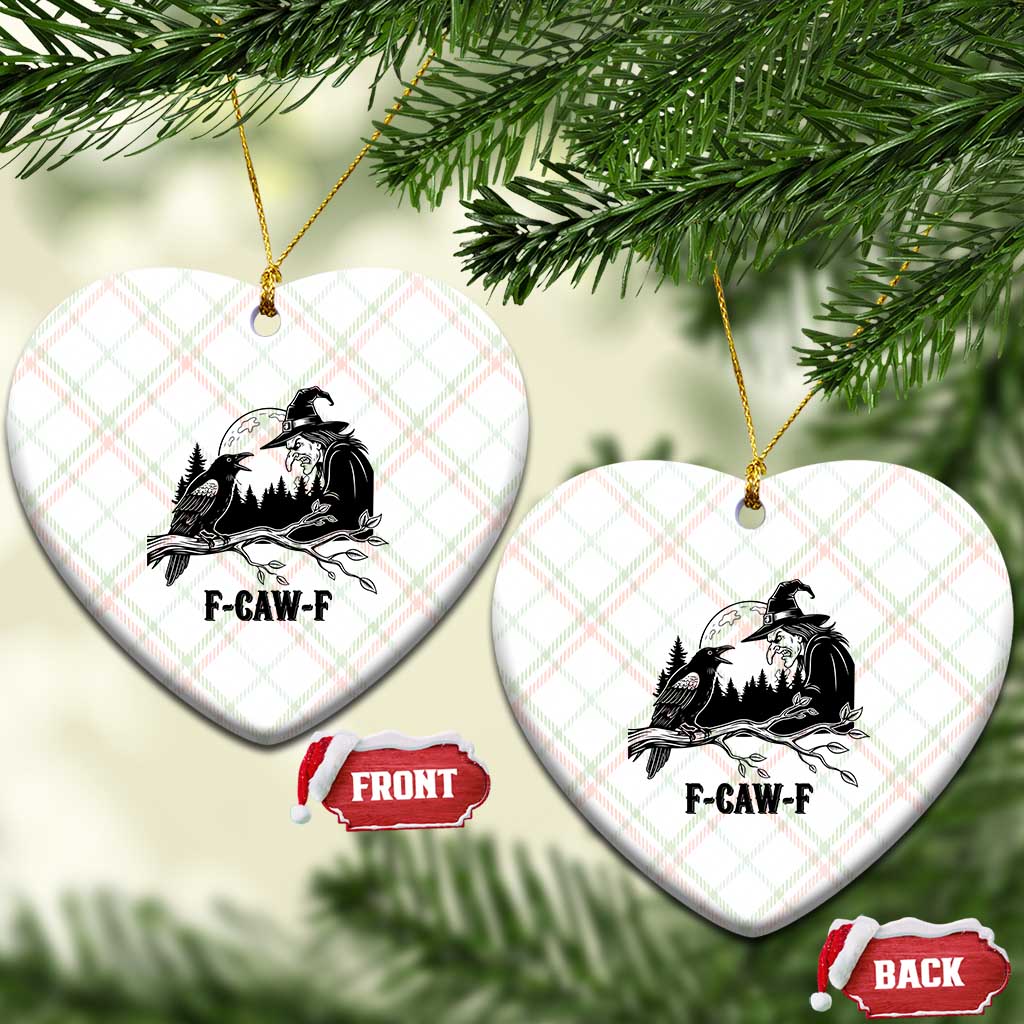 F Caw F Gothic Raven and Witch Ceramic Ornament Funny Halloween Spooky October Vibes - Wonder Print Shop