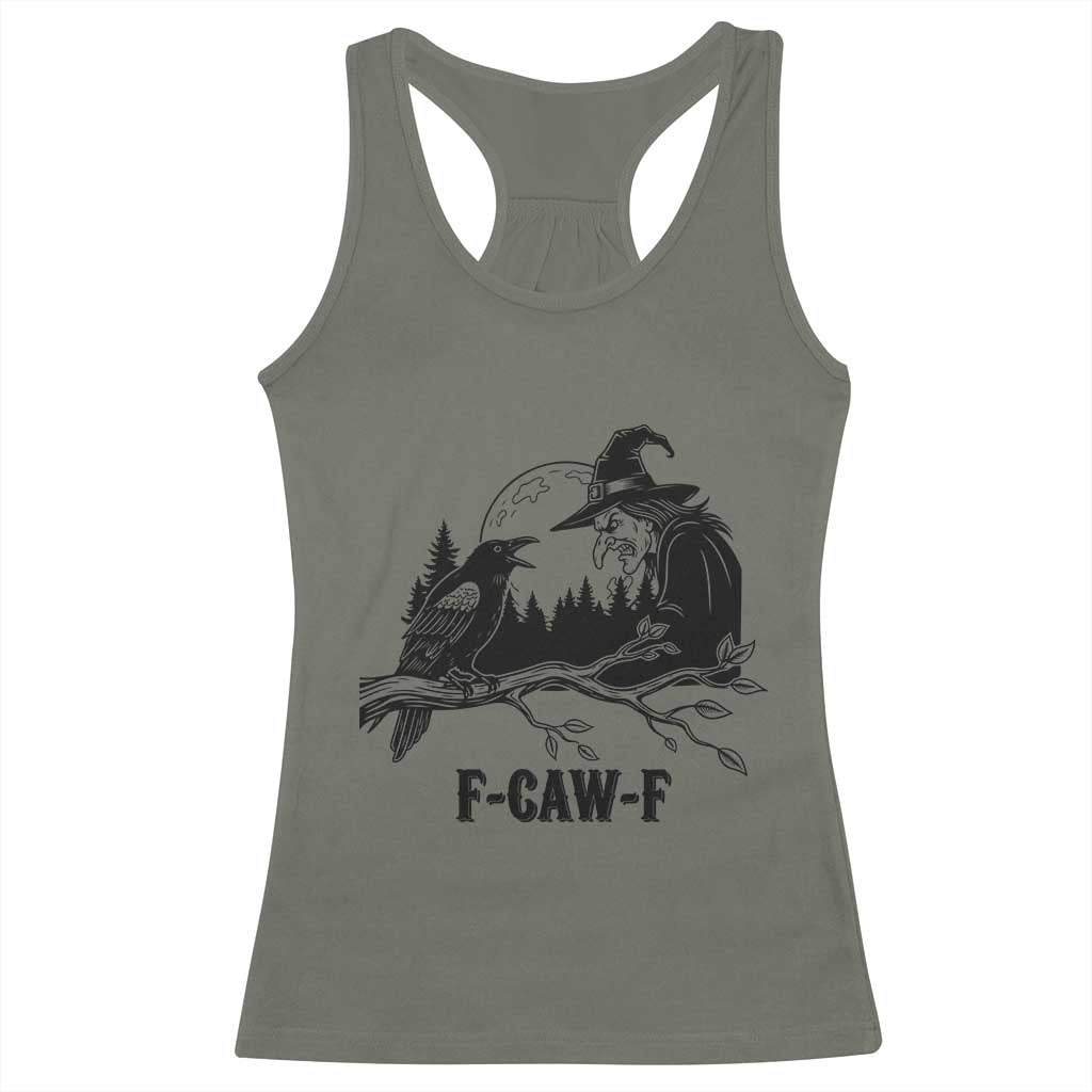 F Caw F Gothic Raven and Witch Racerback Tank Top Funny Halloween Spooky October Vibes - Wonder Print Shop