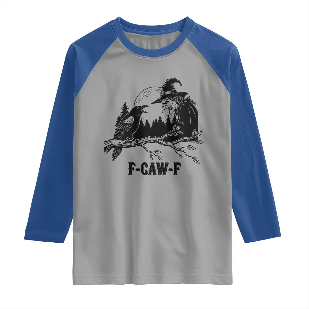 F Caw F Gothic Raven and Witch Raglan Shirt Funny Halloween Spooky October Vibes - Wonder Print Shop