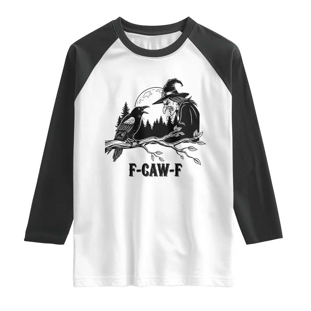 F Caw F Gothic Raven and Witch Raglan Shirt Funny Halloween Spooky October Vibes - Wonder Print Shop