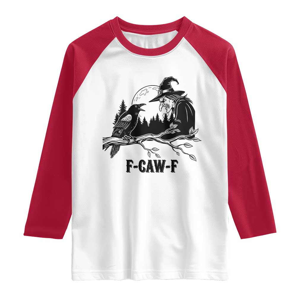 F Caw F Gothic Raven and Witch Raglan Shirt Funny Halloween Spooky October Vibes - Wonder Print Shop