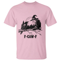 F Caw F Gothic Raven and Witch T Shirt Funny Halloween Spooky October Vibes - Wonder Print Shop