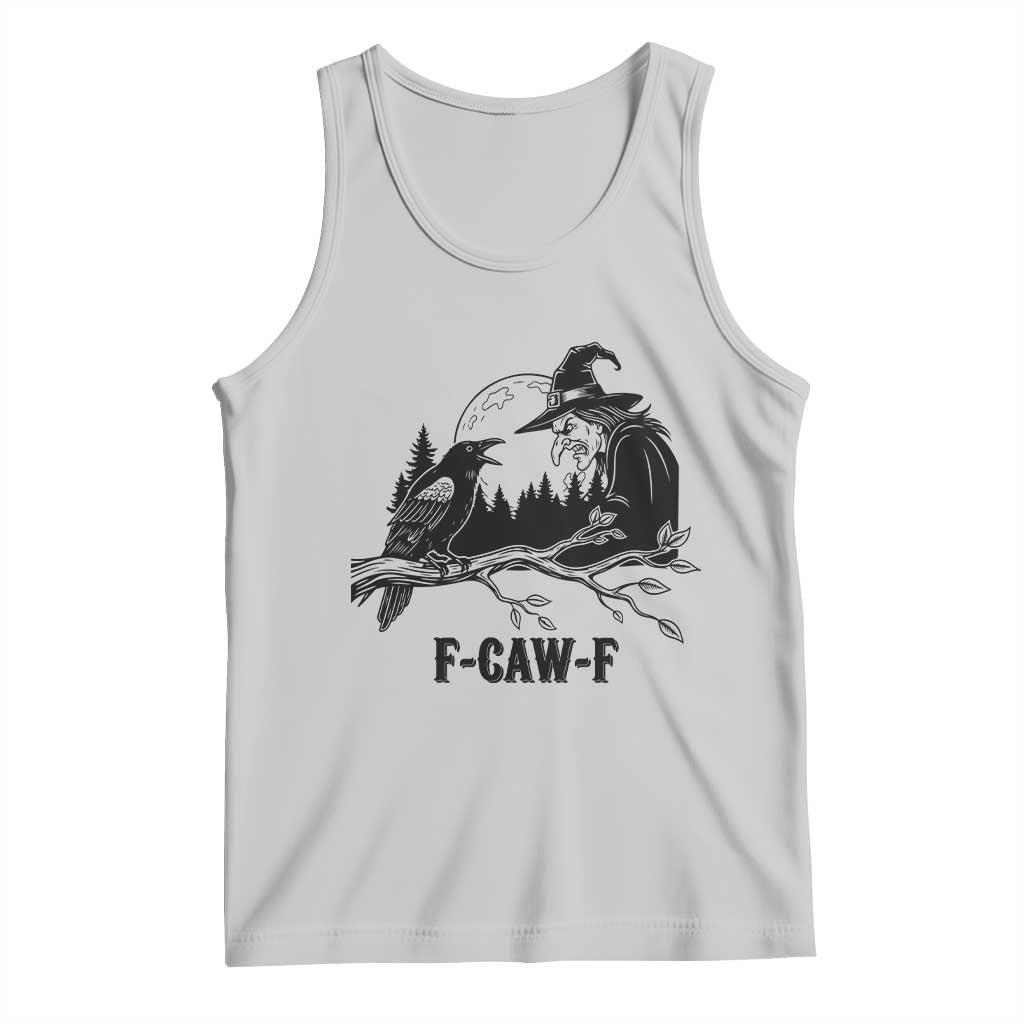 F Caw F Gothic Raven and Witch Tank Top Funny Halloween Spooky October Vibes - Wonder Print Shop