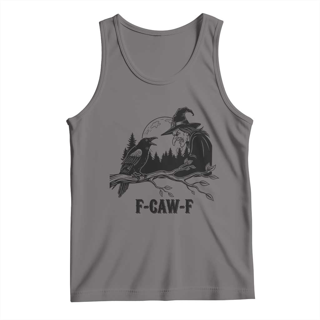 F Caw F Gothic Raven and Witch Tank Top Funny Halloween Spooky October Vibes - Wonder Print Shop