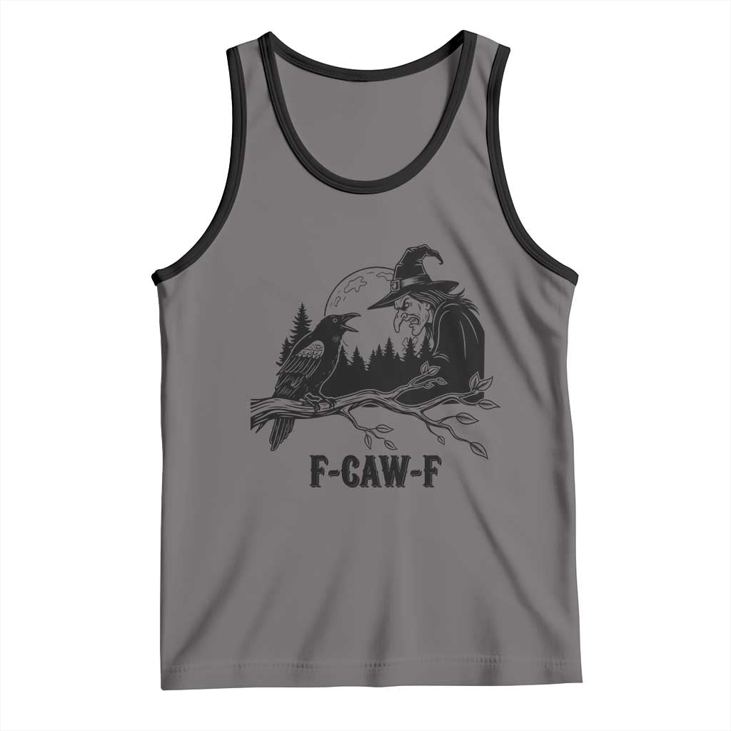 F Caw F Gothic Raven and Witch Tank Top Funny Halloween Spooky October Vibes - Wonder Print Shop
